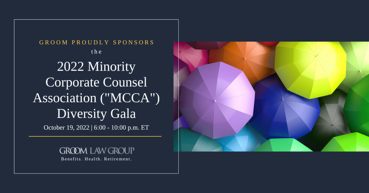 MCCA Creating Pathways to Diversity Conference & Gala 2022 Groom Law