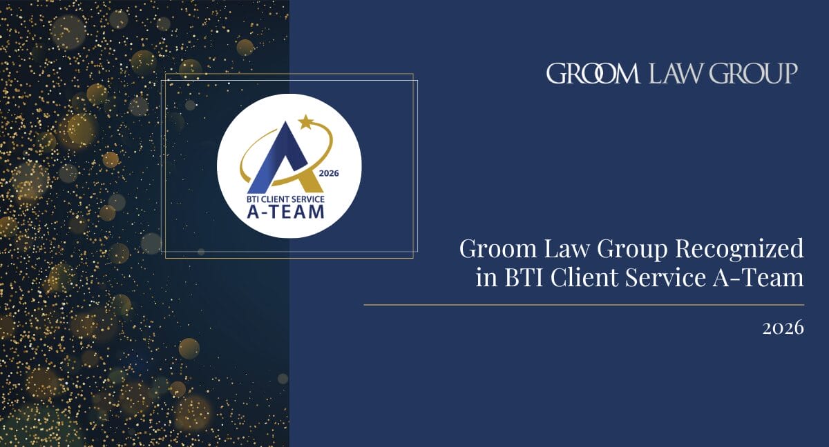 BTI Recognizes Groom for Client Service Excellence | Groom Law Group